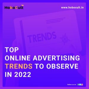 Advertising Trends 2022